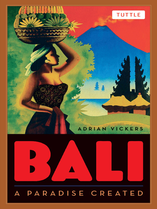 Title details for Bali by Adrian Vickers - Available